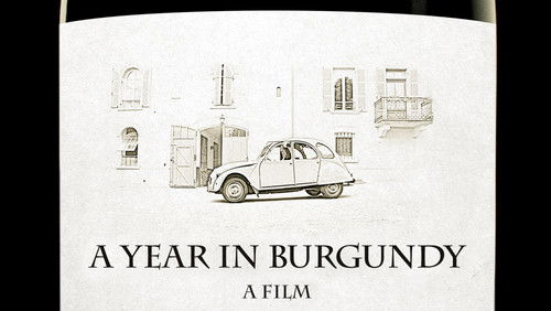 A Year in Burgundy (2013)