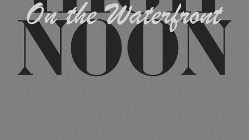 High Noon on the Waterfront (2022)