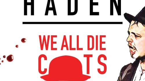 Ashley Haden: We All Die C**ts (TV Special 2019)