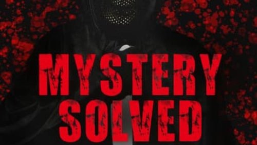 Mystery Solved (2022)