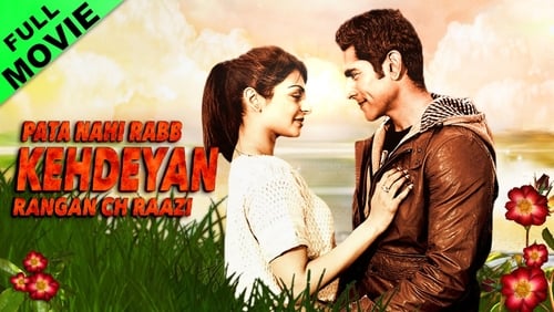 Pata Nahi Rabb Kehdeyan Rangan Ch Raazi (2012)