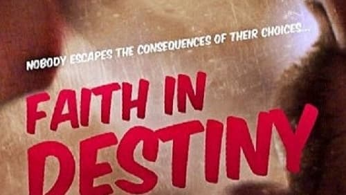 Faith in Destiny (2012)