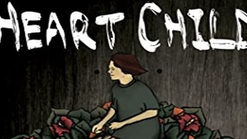 HeartChild (2013)