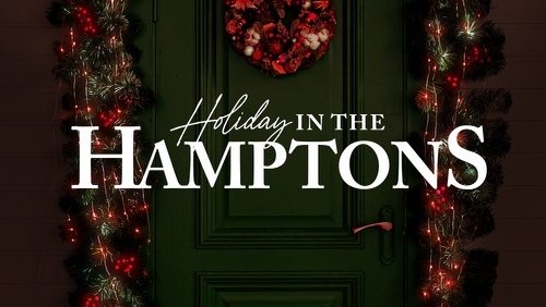 Holiday in the Hamptons (2024)