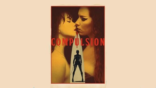 Compulsion (2024)
