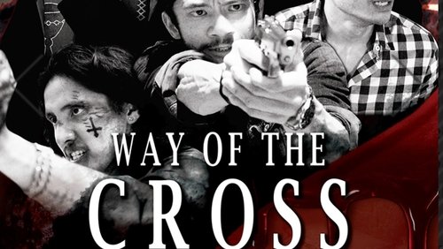 Way of the Cross (2019)