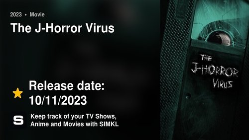 The J-Horror Virus (2023)
