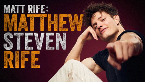 Matt Rife: Matthew Steven Rife (2023)