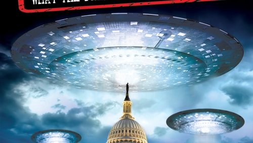 UFO Chronicles: What the President Doesn’t Know (2013)