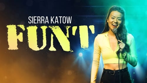 Sierra Katow: Funt (TV Special 2024)