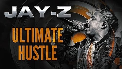 Jay-Z: Ultimate Hustle (2023)