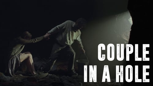 Couple in a Hole (2015)