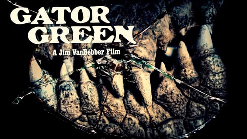 Gator Green (Short 2013)