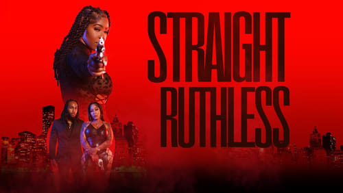Straight Ruthless (2023)