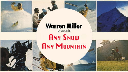 Any Snow, Any Mountain (1971)
