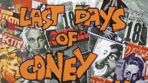 Last Days of Coney Island (Short 2015)