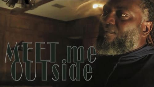 Meet Me Outside (2024)