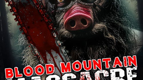 Blood Mountain Massacre (2024)