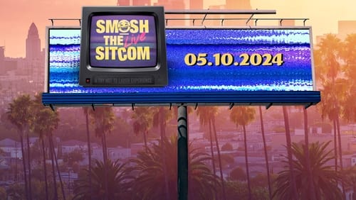 Smosh: The Sitcom LIVE (TV Special 2024)