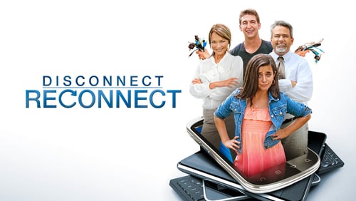 Disconnect. Reconnect. (2013)