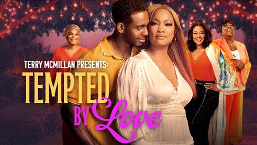 Tempted by Love: A Terry McMillan Presentation (2024)
