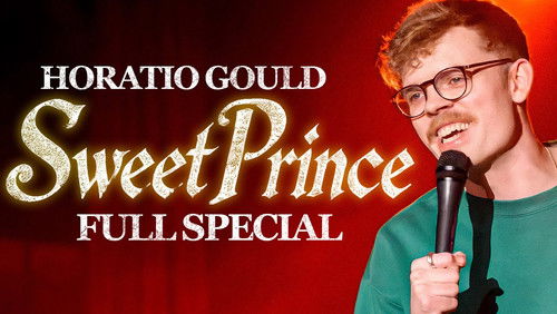 Horatio Gould: Sweet Prince (2024)