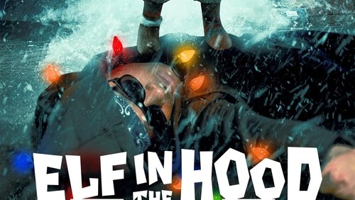 Elf in the Hood (2024)