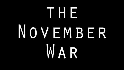 The November War (2013)