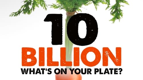 10 Billion – What's on your plate? (2015)