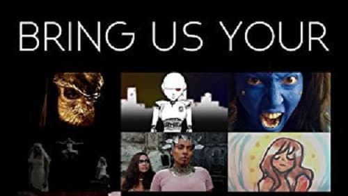Bring Us Your Women (2015)