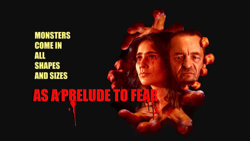 As A Prelude to Fear (2022)