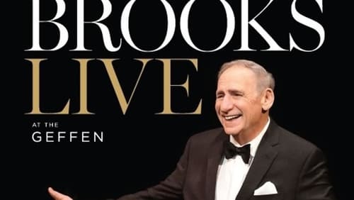 Mel Brooks Live at the Geffen (TV Special 2015)