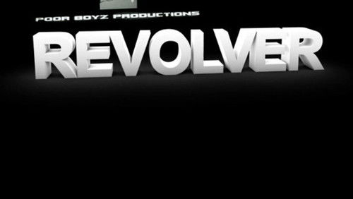 Revolver: Poor Boyz (2010)