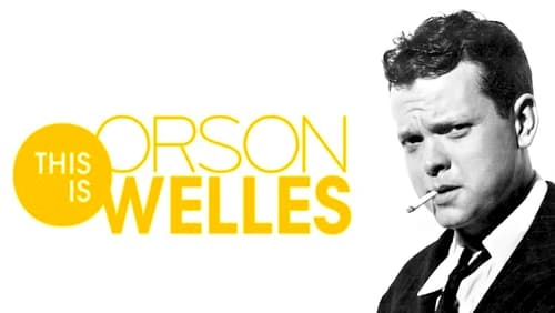 This Is Orson Welles (2015)