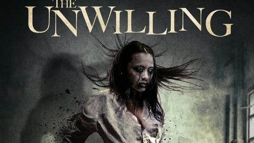 The Unwilling (2016)