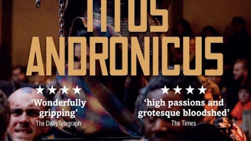 Shakespeare’s Globe: Titus Andronicus (2015)