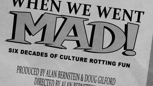 When We Went MAD! (2025)