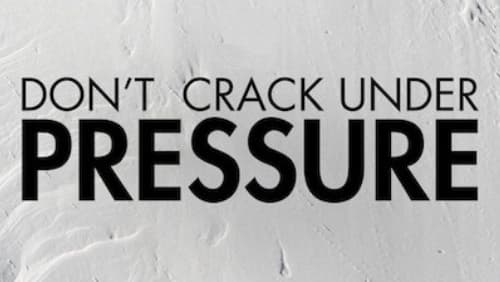 Don't Crack Under Pressure (2015)