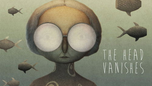 The Head Vanishes (2016)