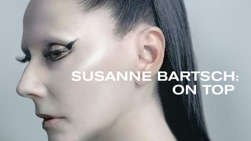 Susanne Bartsch: On Top (2017)