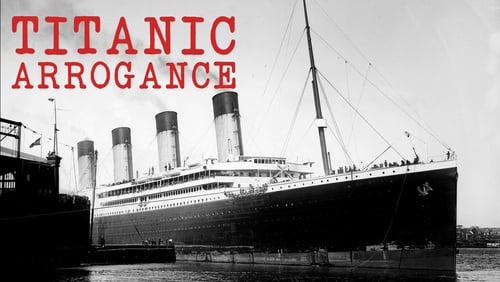 The Truth About Titanic (Video 2013)