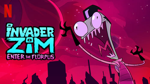Invader ZIM: Enter the Florpus (TV Movie 2019)