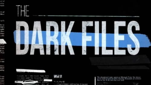 The Dark Files (TV Movie 2017)