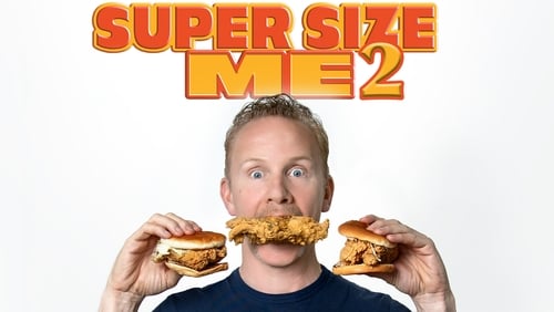 Super Size Me 2: Holy Chicken! (2017)
