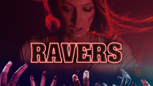 Ravers (2018)