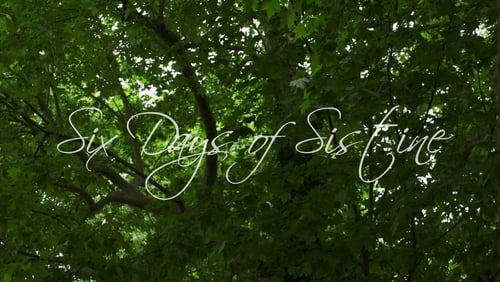Six Days of Sistine (2019)
