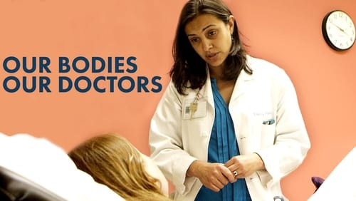 Our Bodies Our Doctors (2019)