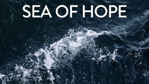 Sea of Sorrow – Sea of Hope (2018)