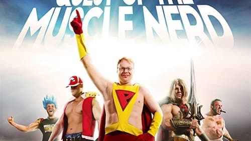Quest of the Muscle Nerd (2019)