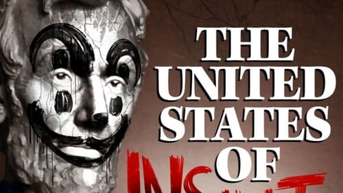 The United States of Insanity (2021)